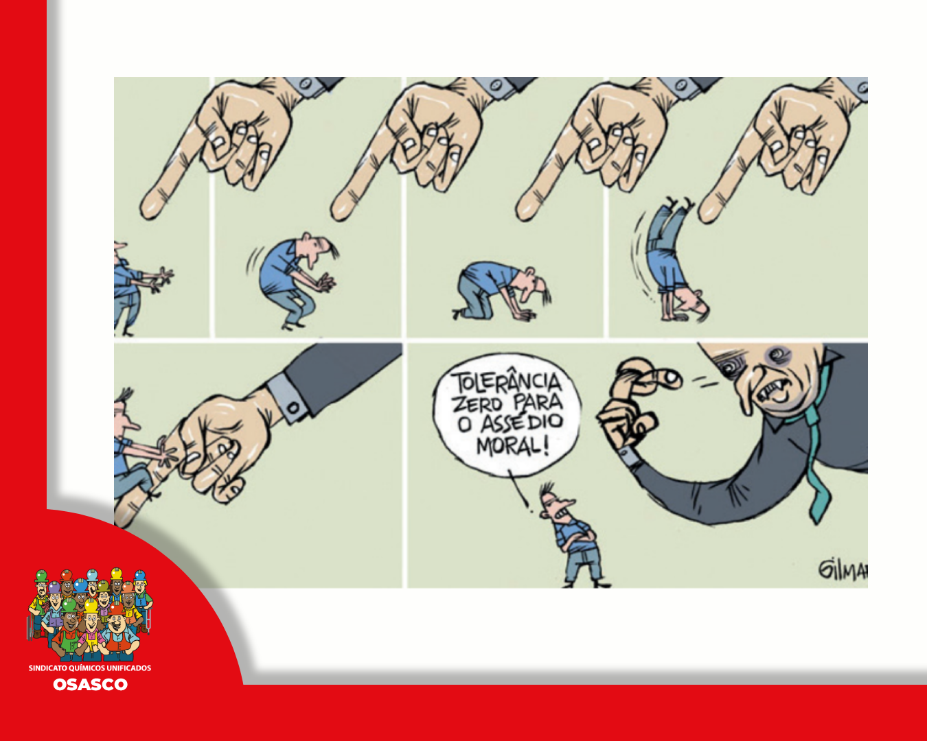 ASSÉDIO MORAL E SEXUAL É CRIME!